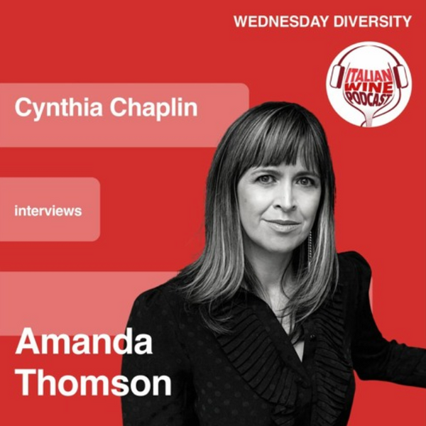 Italian Wine Podcast Interviews Noughty Founder Amanda Thomson